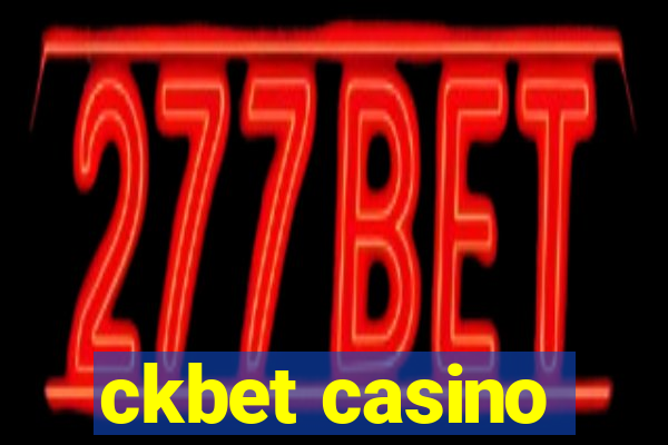 ckbet casino